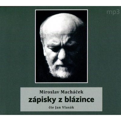 Zápisky z blázince - Macháček Miroslav – Hledejceny.cz