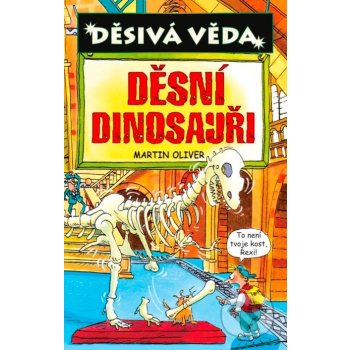 Děsivá věda Děsní dinosauři