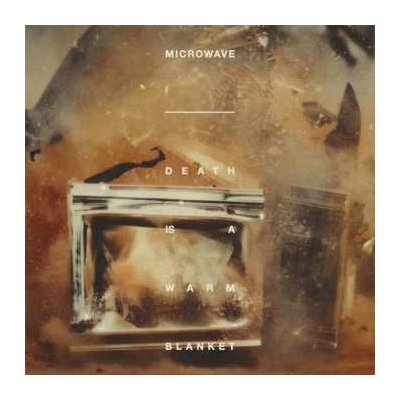 Microwave - Death Is A Warm Blanket LP
