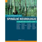 Spinální neurologie, 2. vydání - Ivana Štětkářová – Hledejceny.cz