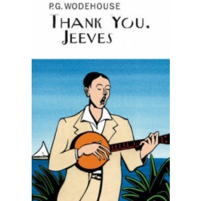 Thank You, Jeeves - P. Wodehouse