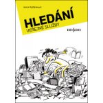 Hledání veřejné služby - Irena Ryšánková – Sleviste.cz