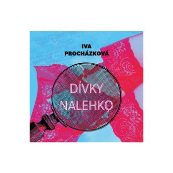 Dívky nalehko - Iva Procházková - Čte Jan Kolařík