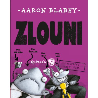 Zlouni 3 - Blabey Aaron