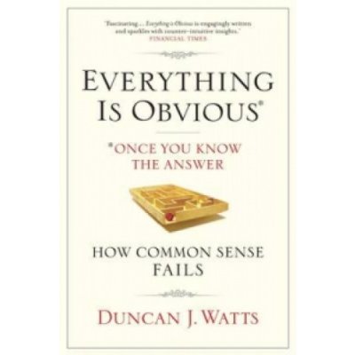 Everything is Obvious D. Watts – Zbozi.Blesk.cz