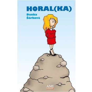 Horalka - Šárková Danka