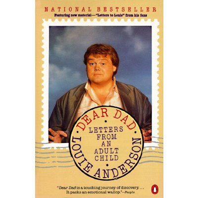 Dear Dad: Letters from an Adult Child Anderson Louie Paperback – Zboží Dáma