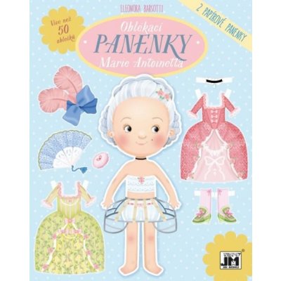 Oblékací panenky Marie Antoinette – Zboží Mobilmania