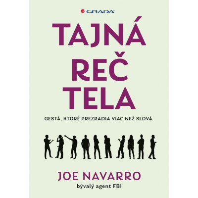 Tajná reč tela - Joe Navarro – Hledejceny.cz