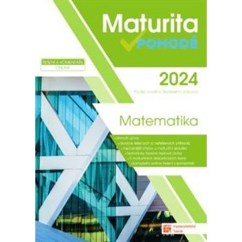 Matematika - Maturita v pohodě 2024