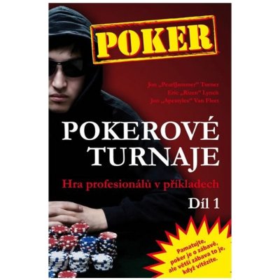 Pokerové turnaje - Hra profesionálů v příkladech - 1. díl – Zboží Mobilmania