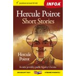 Hercule Poirot Povídky / Hercule Poirot Short Stories - Zrcadlová četba (B1-B2) - Agatha Christie – Hledejceny.cz