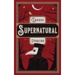 Classic Supernatural Stories - Barnes and Noble – Hledejceny.cz