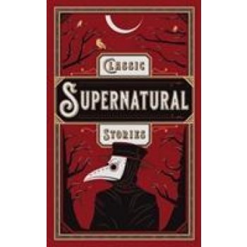 Classic Supernatural Stories - Barnes and Noble