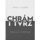 Chrám i tvrz - 2. vyd. Pavel Eisner