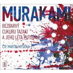 Bezbarvý Cukuru Tazaki a jeho léta putování - čte Martin Myšička – Zbozi.Blesk.cz
