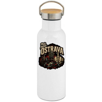 123TRIKO termoska Moje město Ostrava 500 ml vtipné – Sleviste.cz