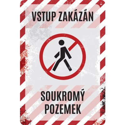 Postershop Plechová cedule: Vstup zakázán, Soukromý pozemek - 20x30 cm – Hledejceny.cz