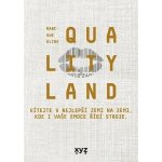 QualityLand - Marc-Uwe Kling – Zboží Dáma