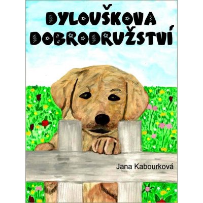 Kabourková Jana - Dylouškova dobrodružství