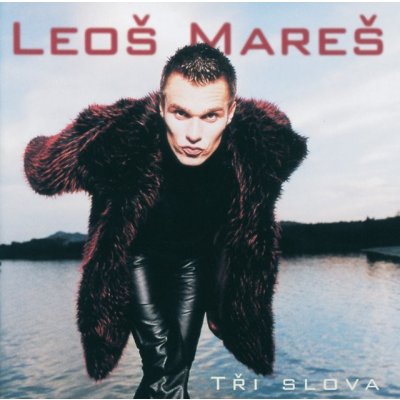 Leoš Mareš: Tři Slova CD – Sleviste.cz