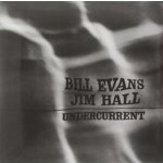 Undercurrent Bill Evans/Jim Hall LP – Hledejceny.cz