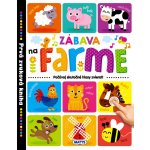 Zábava na farme - Prvá zvuková kniha – Sleviste.cz