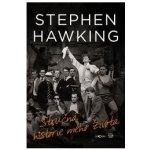 Hawking Stephen - Stručná historie mého života – Zbozi.Blesk.cz