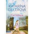 Cizí ložnice - Gillerová Katarína