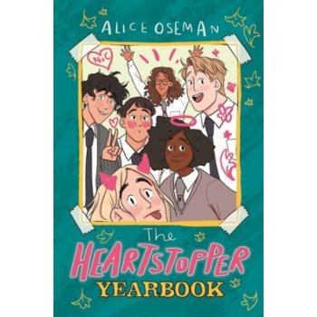The Heartstopper Yearbook - Alice Oseman