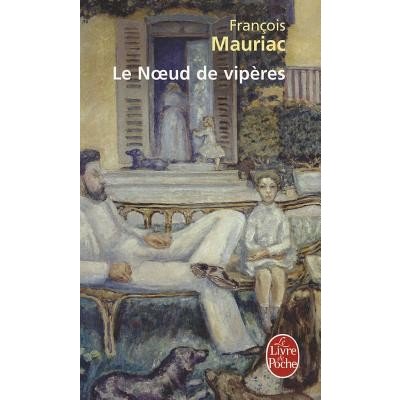 Le Noed de Vipers - Mauriac, F.