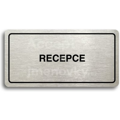 ACCEPT Piktogram RECEPCE - stříbrná tabulka - černý tisk – Zboží Mobilmania