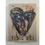 Tisíc očí - Ivan Fíla – Zboží Dáma