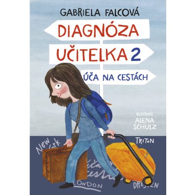 Diagnóza učitelka 2 - Gabriela Falcová, Brožovaná