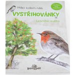 Lesní svět vystřihovánky ptáci kolem nás – Zboží Dáma