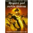 Rivali pod červeným slnkom