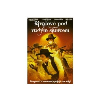 Rivali pod červeným slnkom