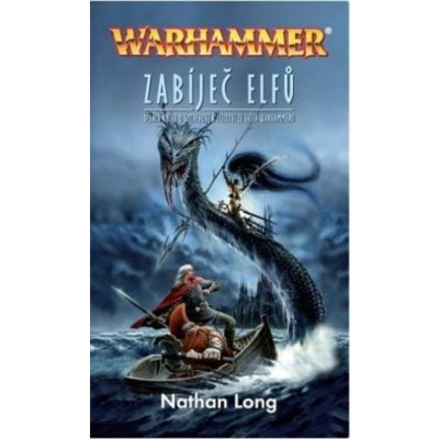 Warhammer - Zabíječ elfů - Long Nathan – Zboží Mobilmania