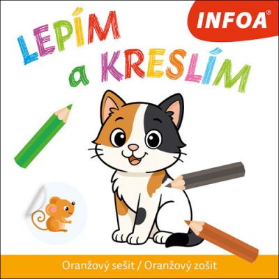 Lepím a kreslím Oranžový sešit Oranžový zošit – Sleviste.cz