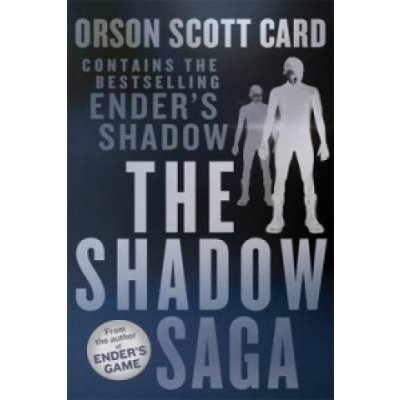 The Shadow Saga - Orson Scott Card