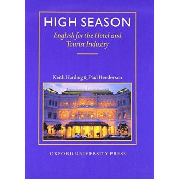 High Season - English for the Hotel - Students Book - Harding, Henderson