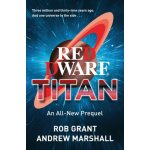 Red Dwarf: Titan - Rob Grant – Zboží Mobilmania