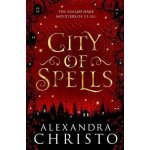 City of Spells - Alexandra Christo – Hledejceny.cz