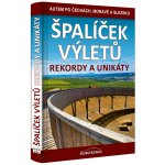 Špalíček výletů Rekordy a unikáty - Petr Ludvík, Vladimír Soukup – Zbozi.Blesk.cz