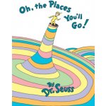 Oh, the Places You'll Go! – Zboží Dáma