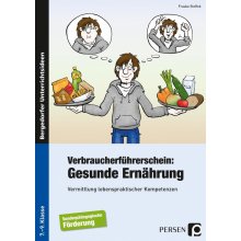 Verbraucherfhrerschein: Gesunde Ernhrung Steffek Frauke