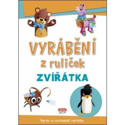 Vyrábění z ruliček - Zvířátka