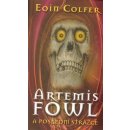 Artemis Fowl Poslední strážce Eoin Colfer