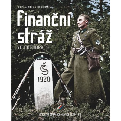 Finanční stráž ve fotografii - Jiří Suchánek a Jaroslav Beneš – Zboží Mobilmania