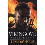 Vikingové - Nájezdy synů - Holm Lasse – Hledejceny.cz